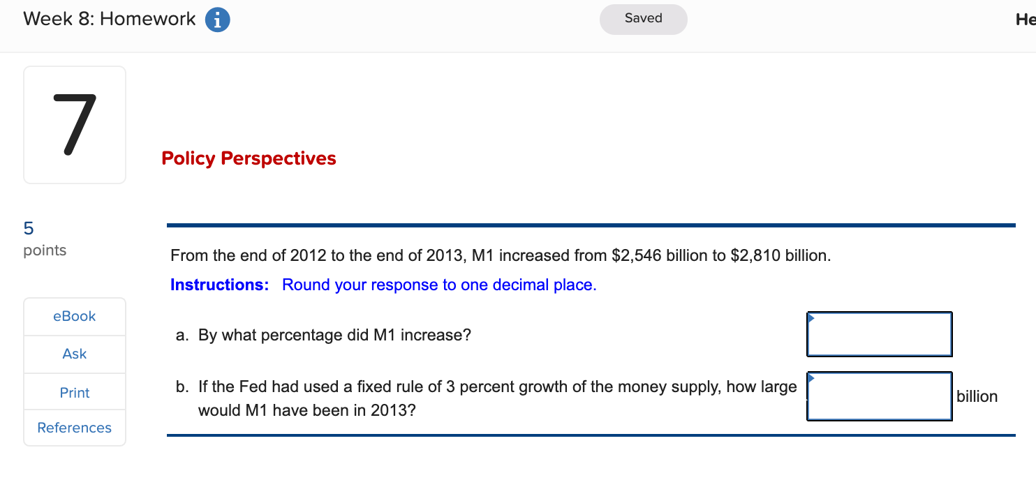El $ :| billion eank Week 8: Homework 0 Saved Given the