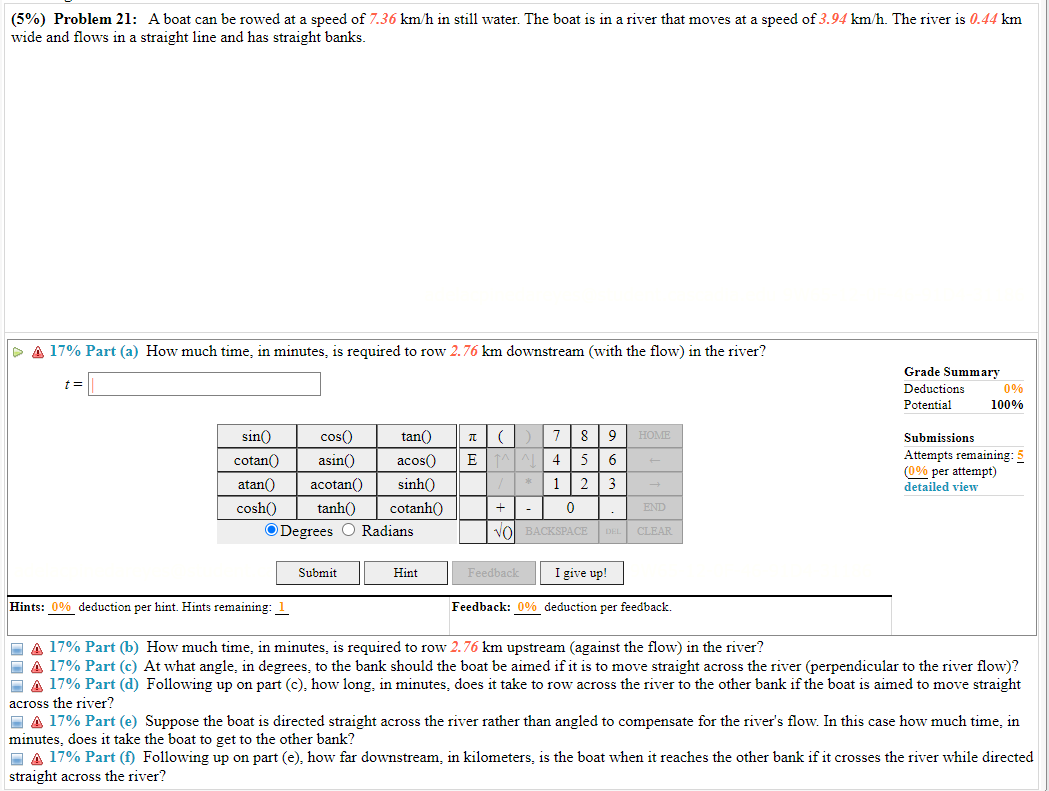  (5%) Problem 21: Aboat can be rowed at a speed of