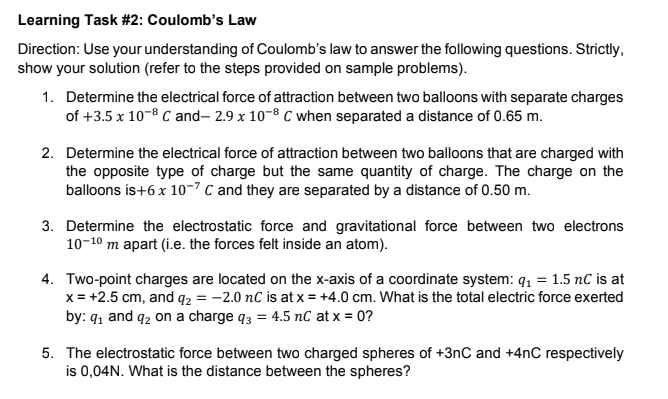 41 = +2 x 10"" C, q2 = +1x 10-"C Forces on