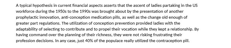  A typical hypothesis in current financial aspects asserts that the ascent