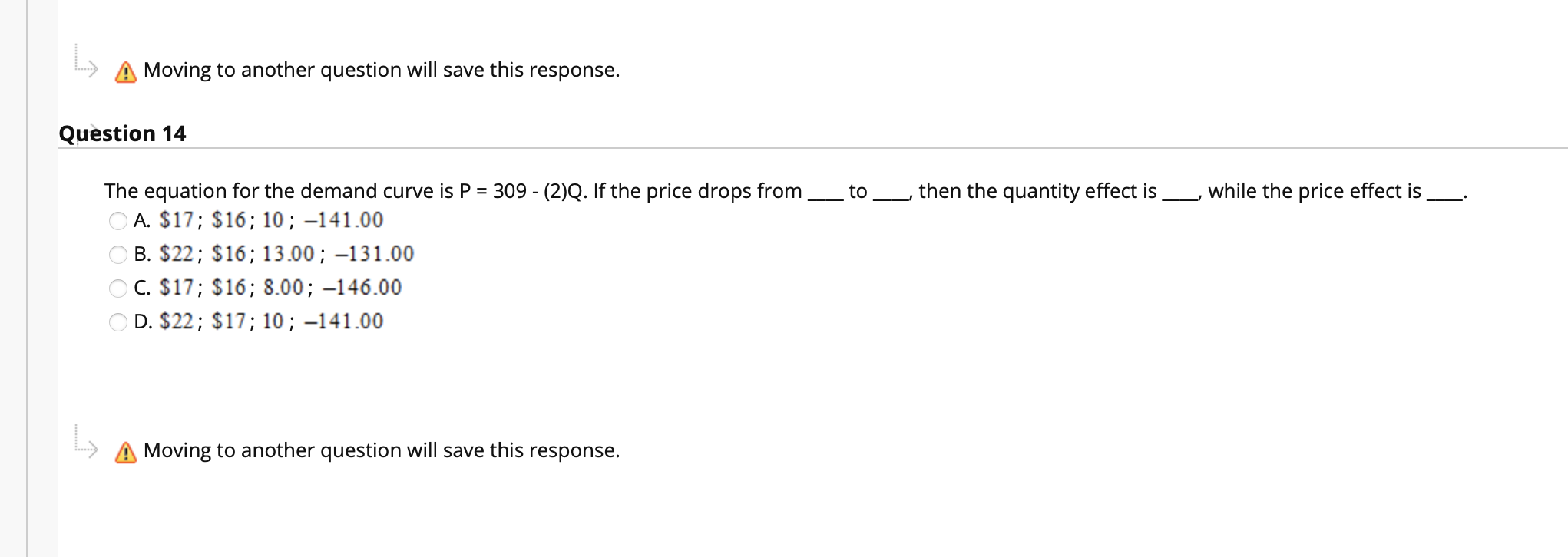 aboveQuestion 3 1 points Save Answer The dead-weight loss due to an