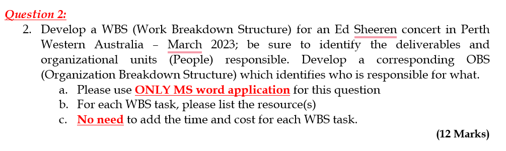  Question 2: 2. Develop a \"BS (\"Fork Breakdown Structure) for an