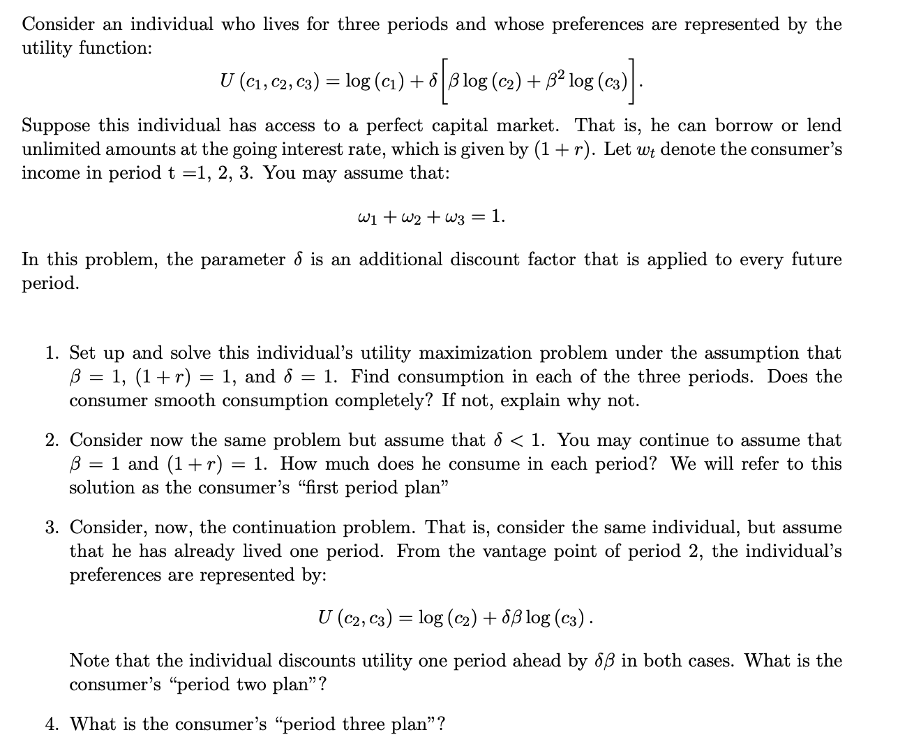 Please help me with this exercise. Thank you. Consider an individual who