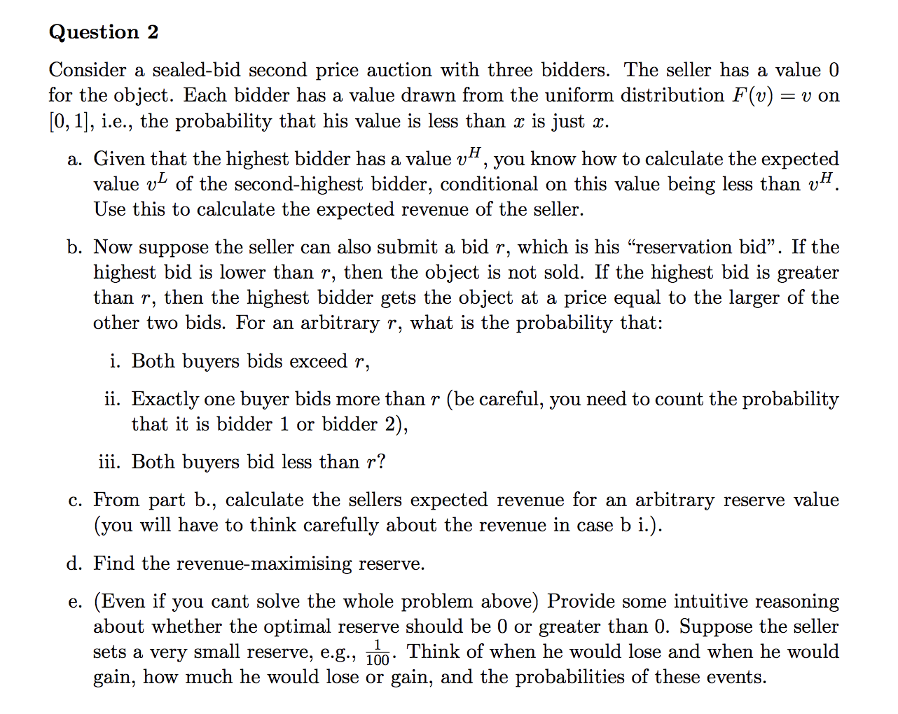 plz help me this question Question 2 Consider a sealed-bid second price