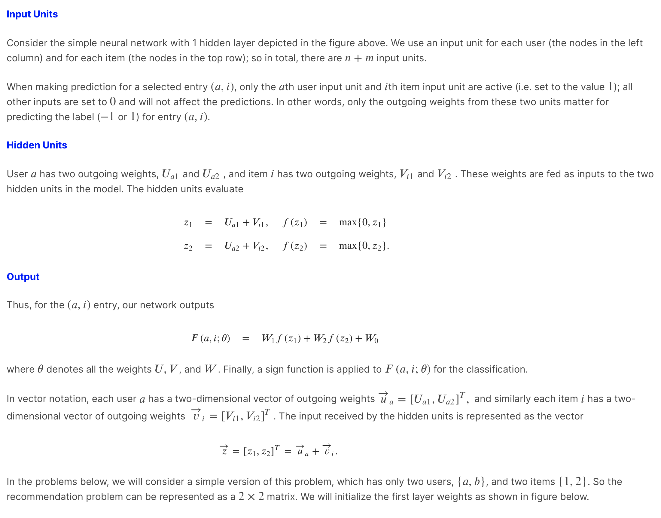 Our goal in this problem is to understand how a simple neural