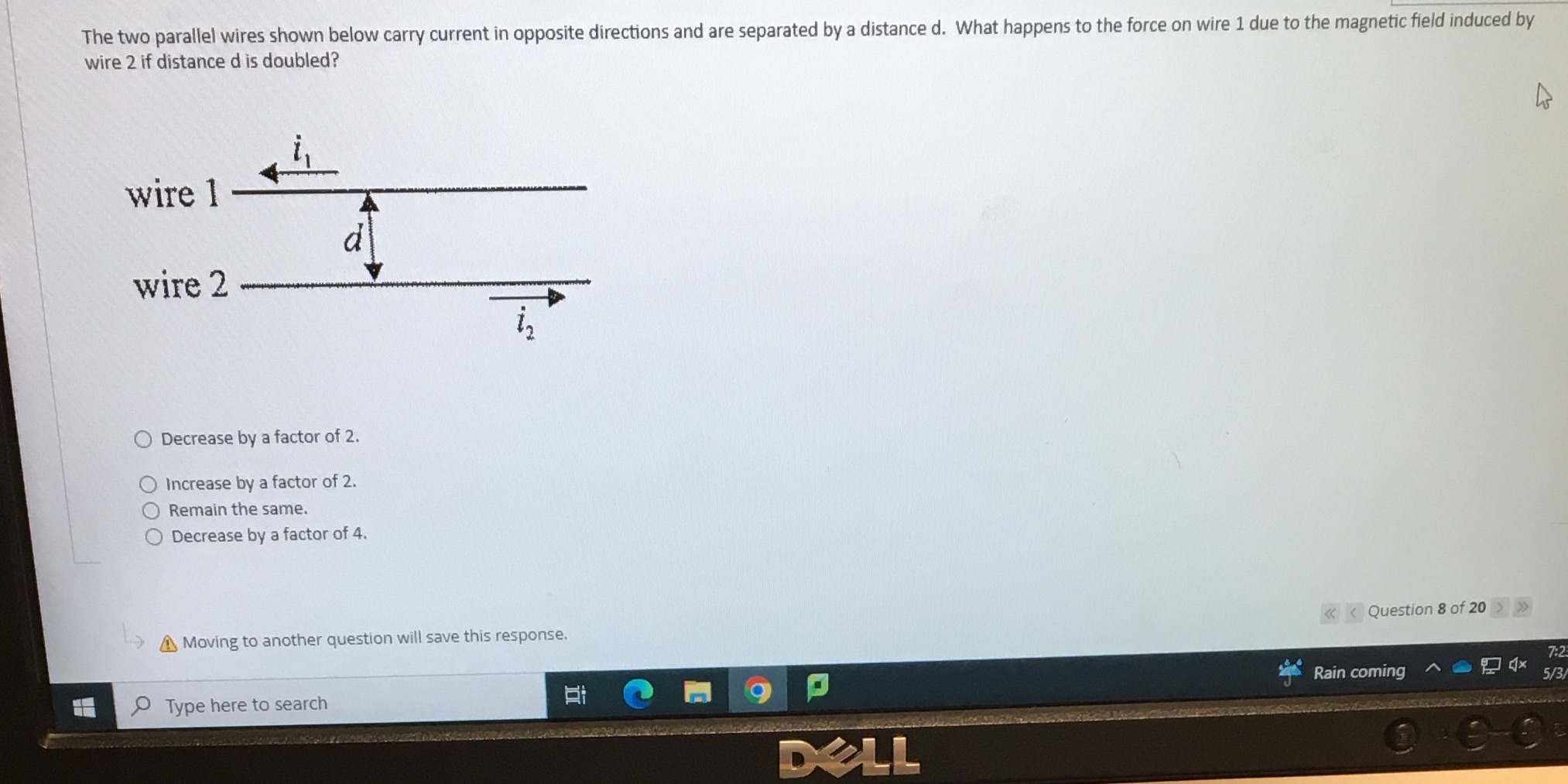  The two parallel wires shown below carry current in opposite directions