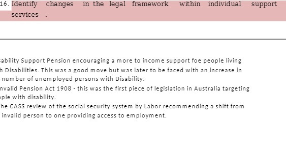  16. Identify changes in the legal framework Within individual support services