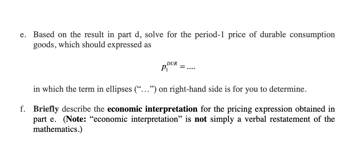 e. Based on the result in part d, solve for the