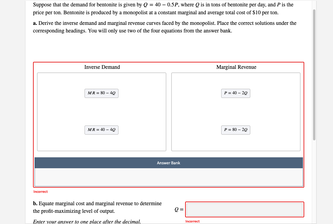 Really need help with these bad Suppose that the demand for bentonite