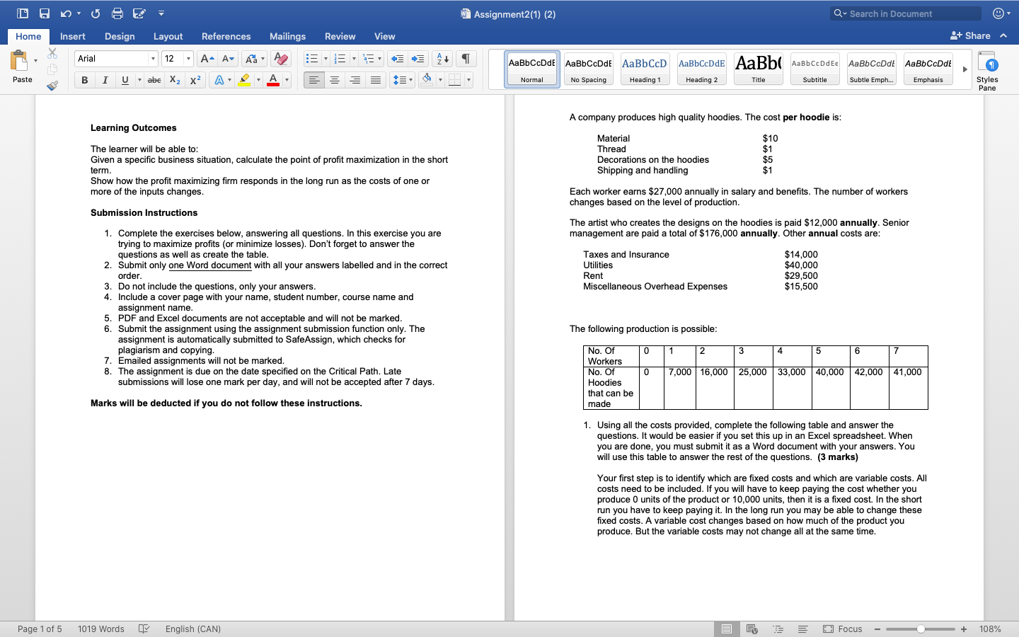 1.In this exercise you are trying to maximize profits (or minimize losses).