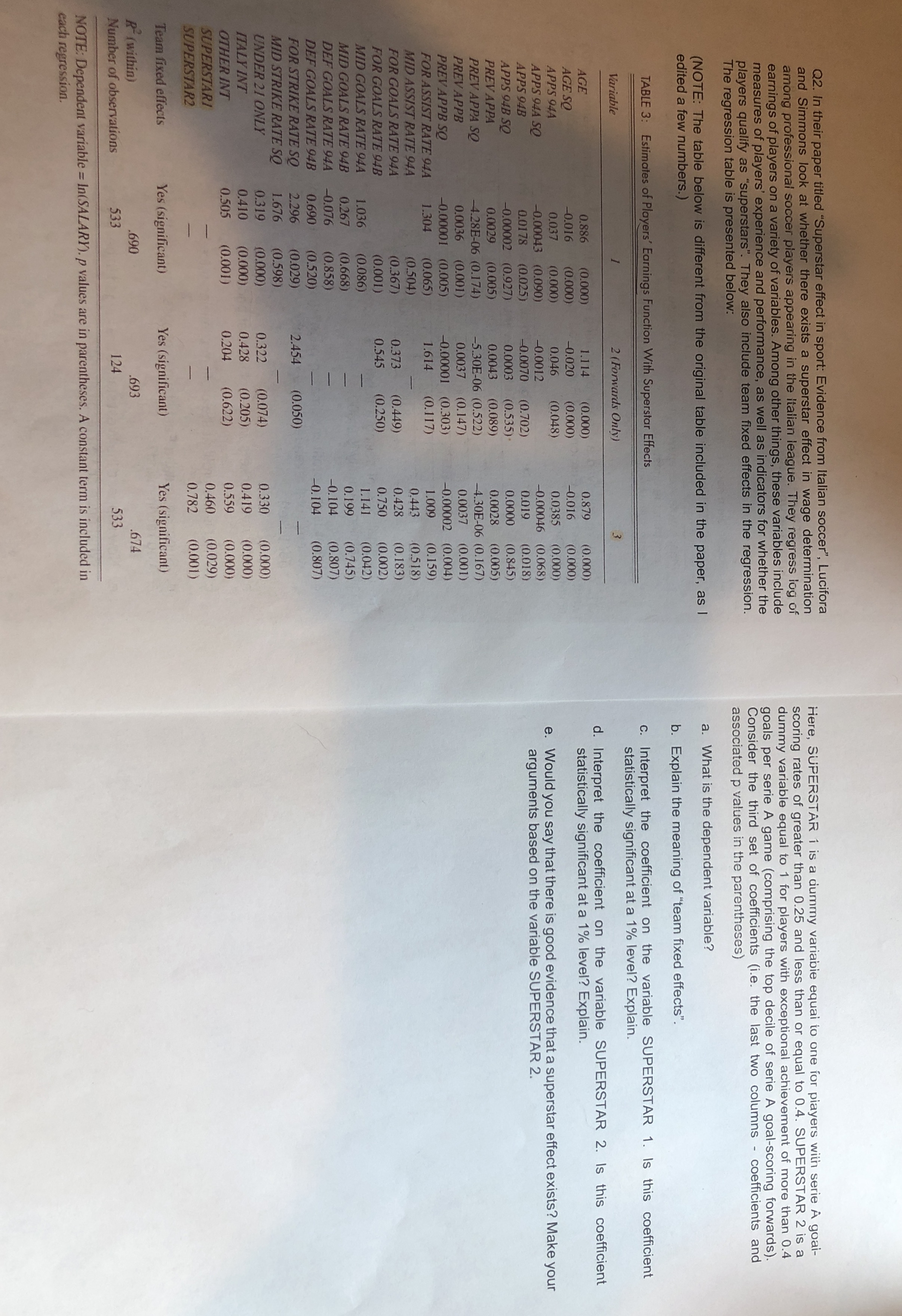 Need help with a b c d e Q2. In their paper