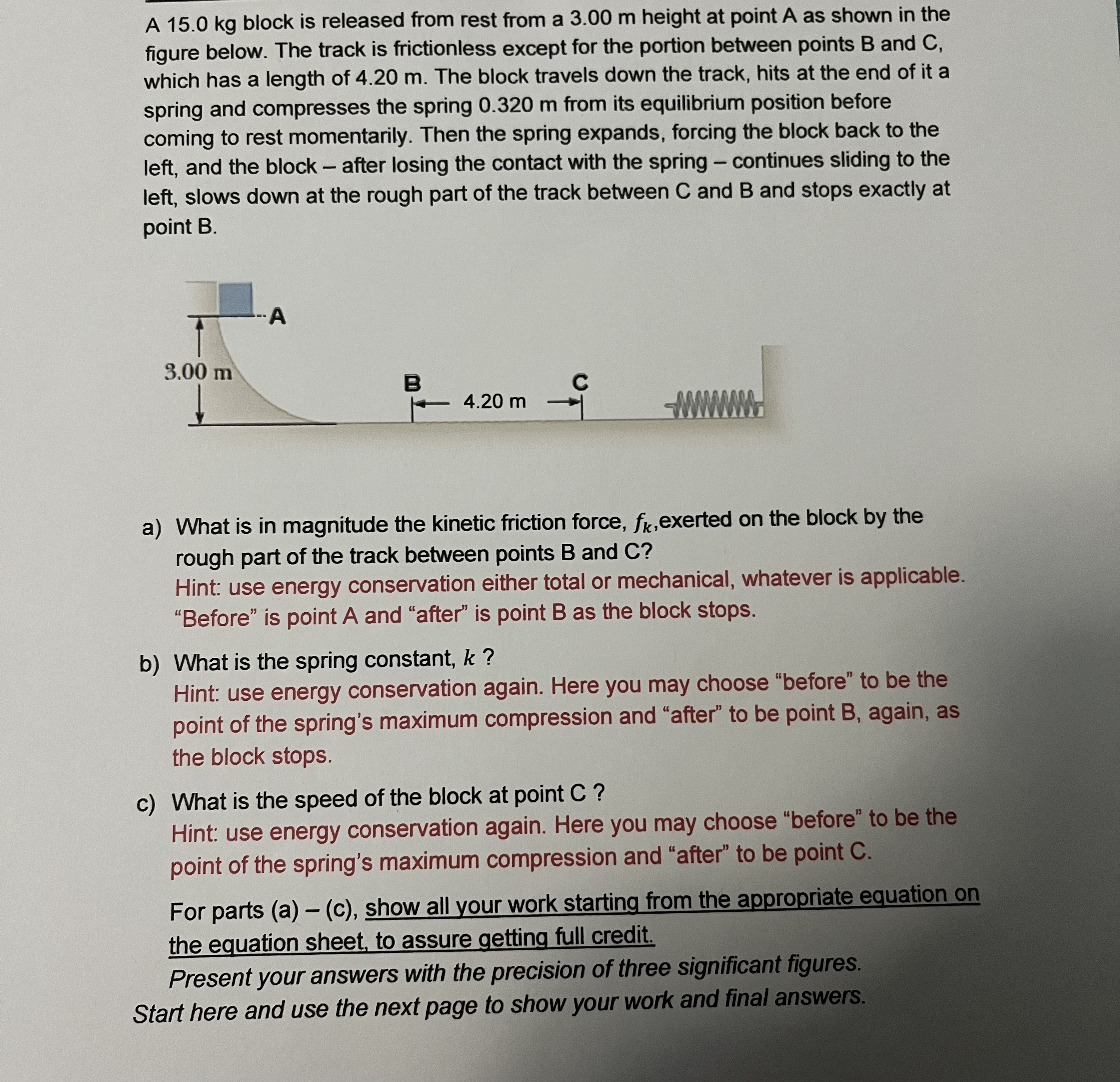 A 15.0 kg block is released from rest from a 3.00 m