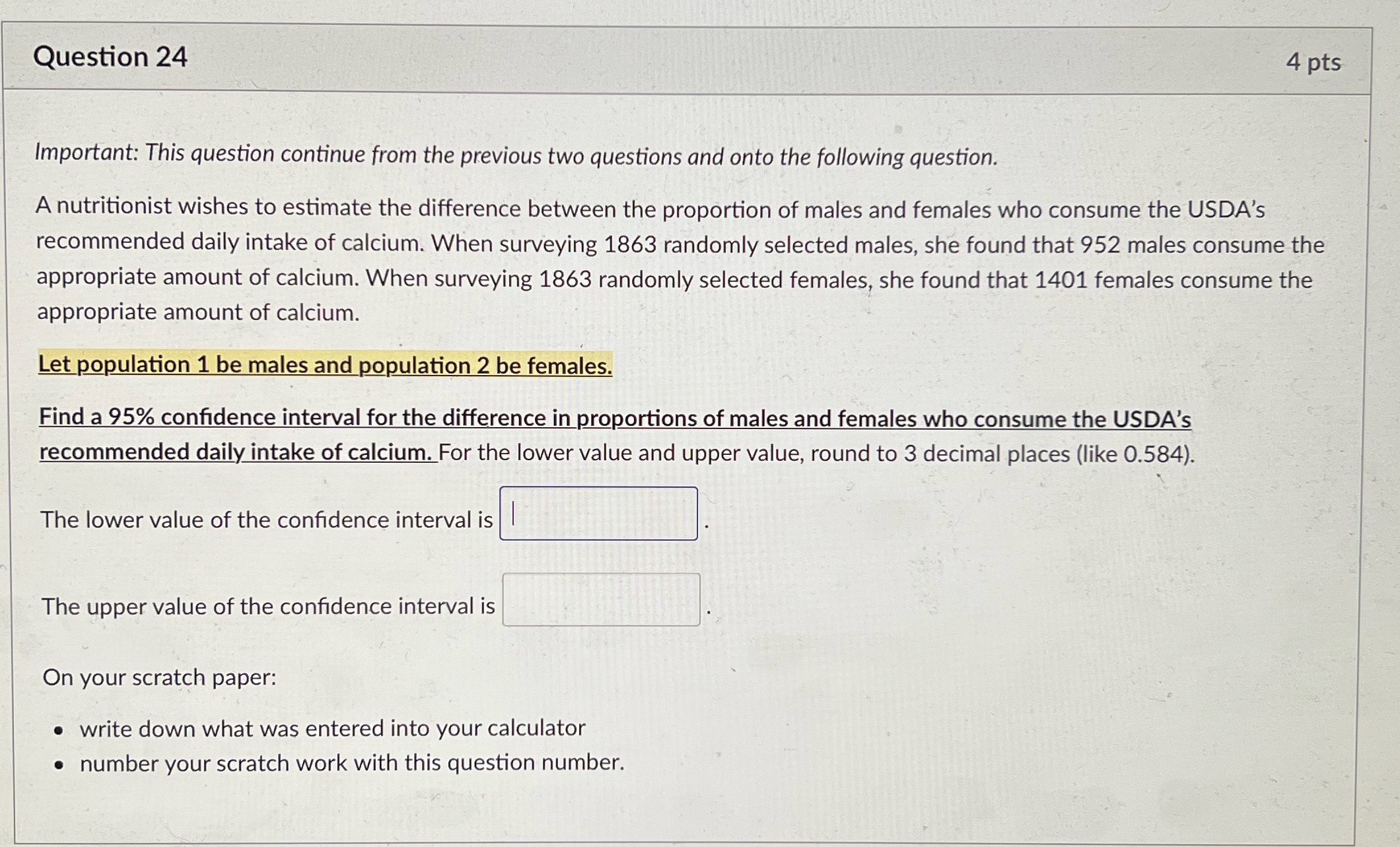 I need help with #24 Question 24 4 pts Important: This question