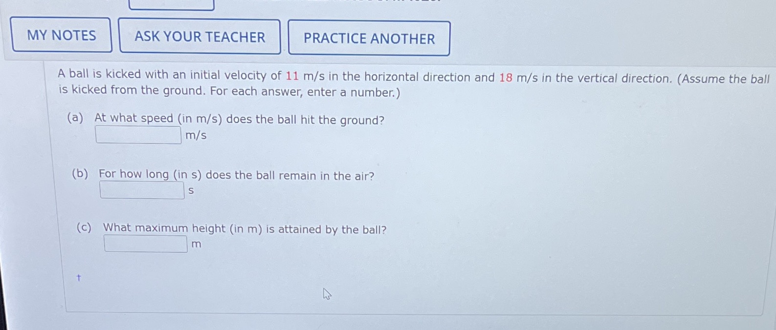  MY NOTES ASK YOUR TEACHER PRACTICE ANOTHER A ball is kicked