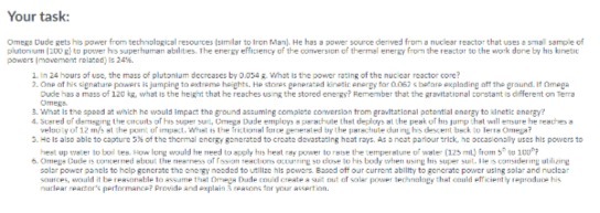 Your task: Omer: Dude gets his power from technological resources (similar