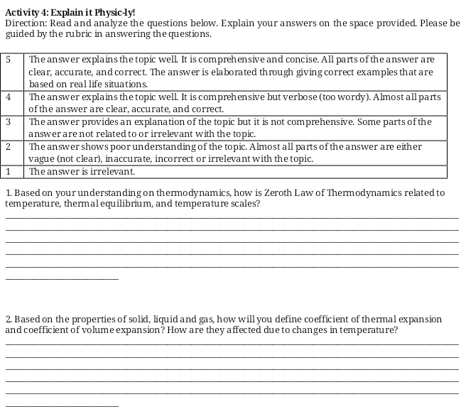 Activity 4: Explain it Physic-ly! Direction: Read and analyze the questions