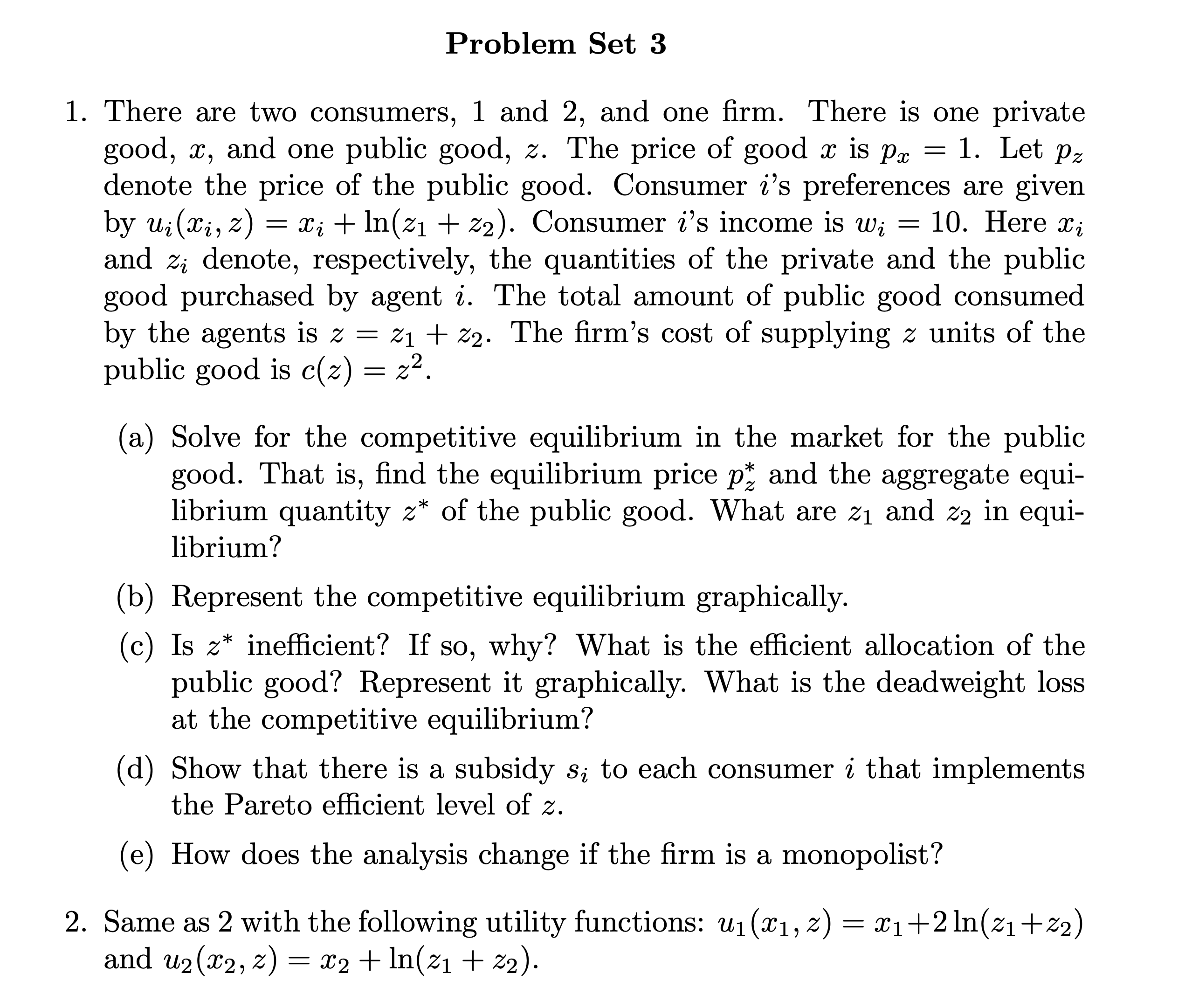  please provide step by step solution please Problem Set 3 1.