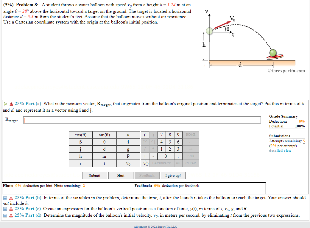  [5%) Problem 3: A student throws a water balloon with speed
