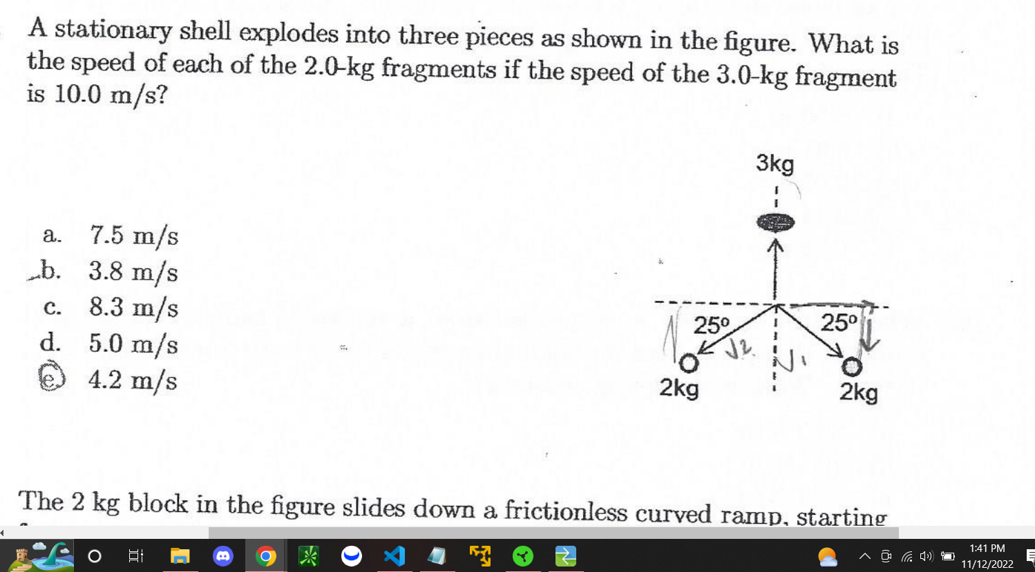  A stationary shell explodes into three pieces as shown in the