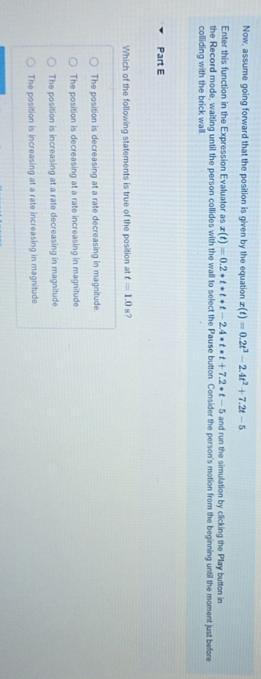 provide correct answer and explanation Now, assume going forward that the position
