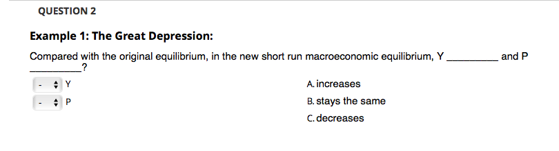1. Determine whether the event shifts AD, SRAS, or LRAS. 2. Determine