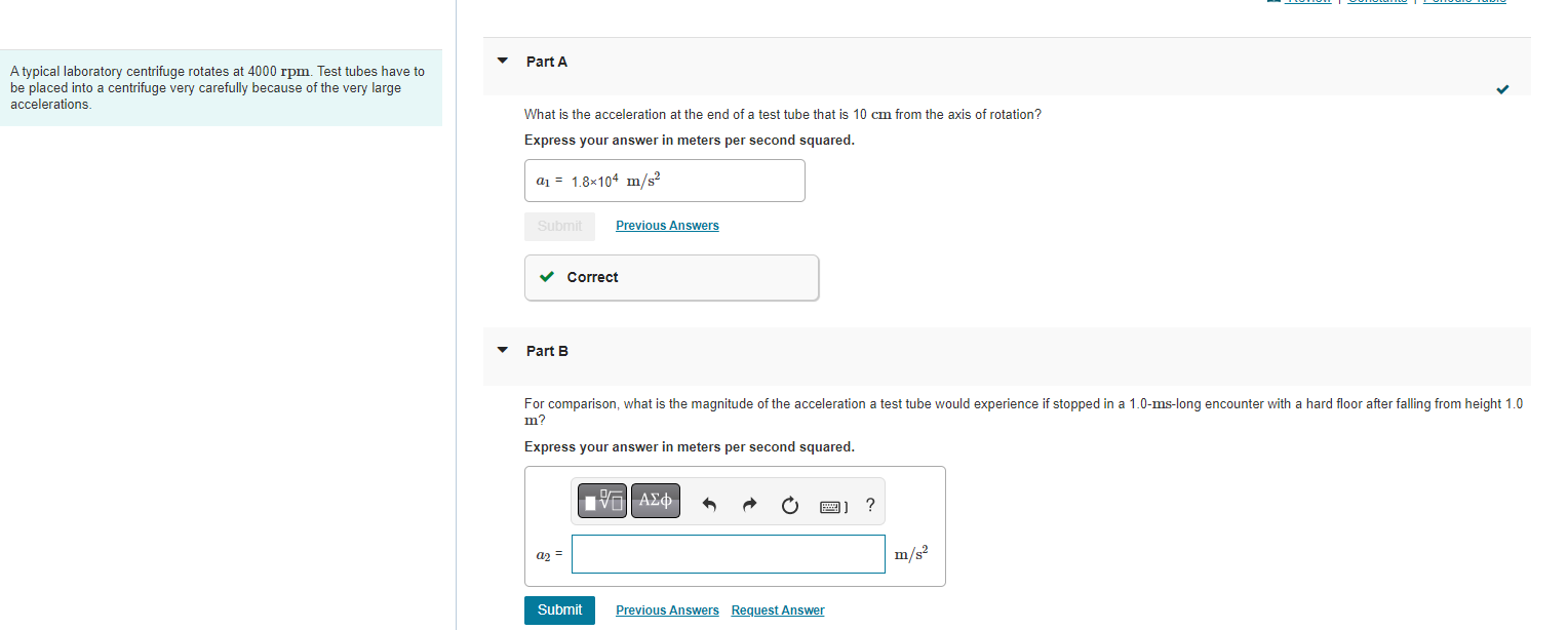 how to solve this problem Part A A typical laboratory centrifuge rotates