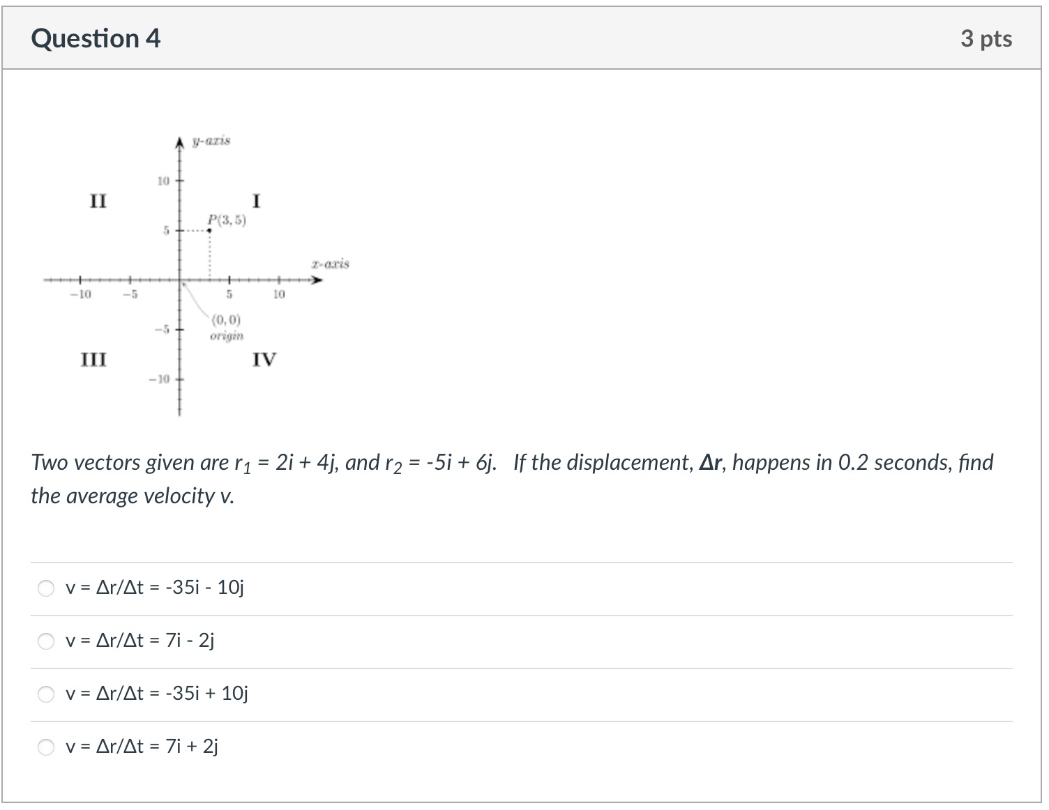 that results when two or more forces act on an object is