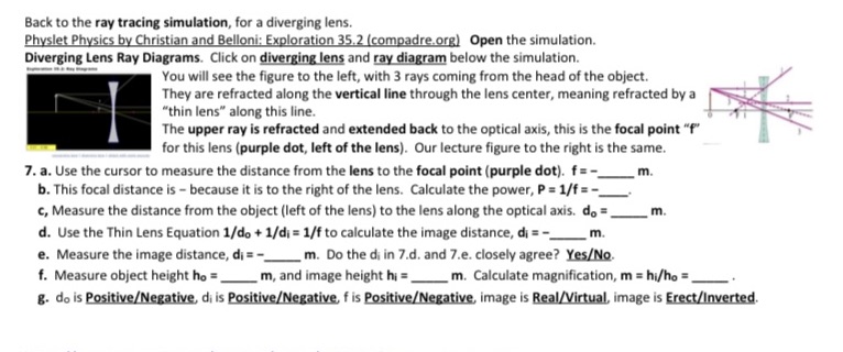 Back to the ray tracing simulation, for a diverging lens. Physlet