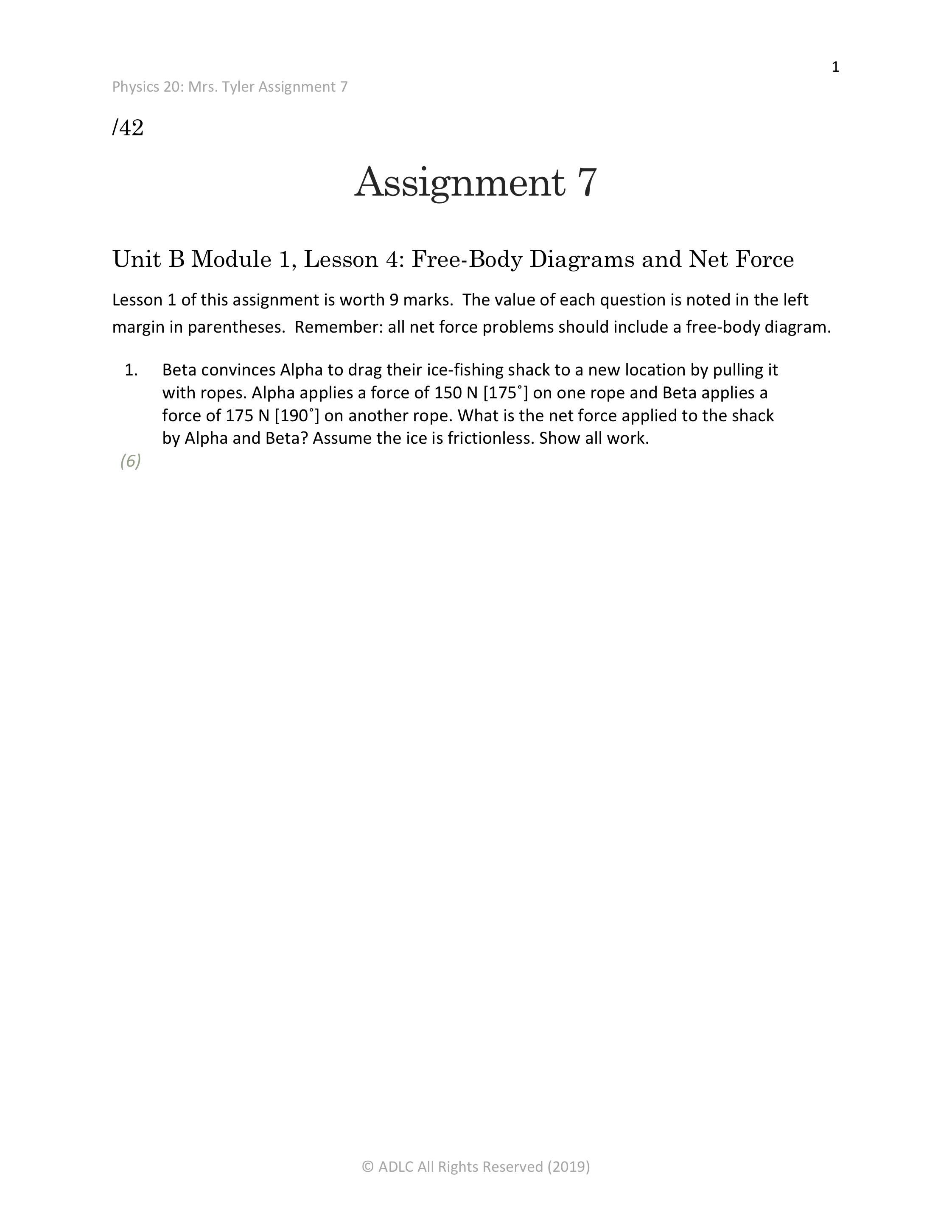 /42 Assignment '7 Unit B Module 1, Lesson 4: Free-Body Diagrams