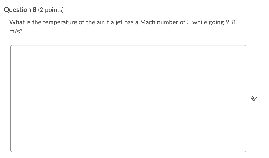 Quick help asap Question 8 (2 points) What is the temperature of