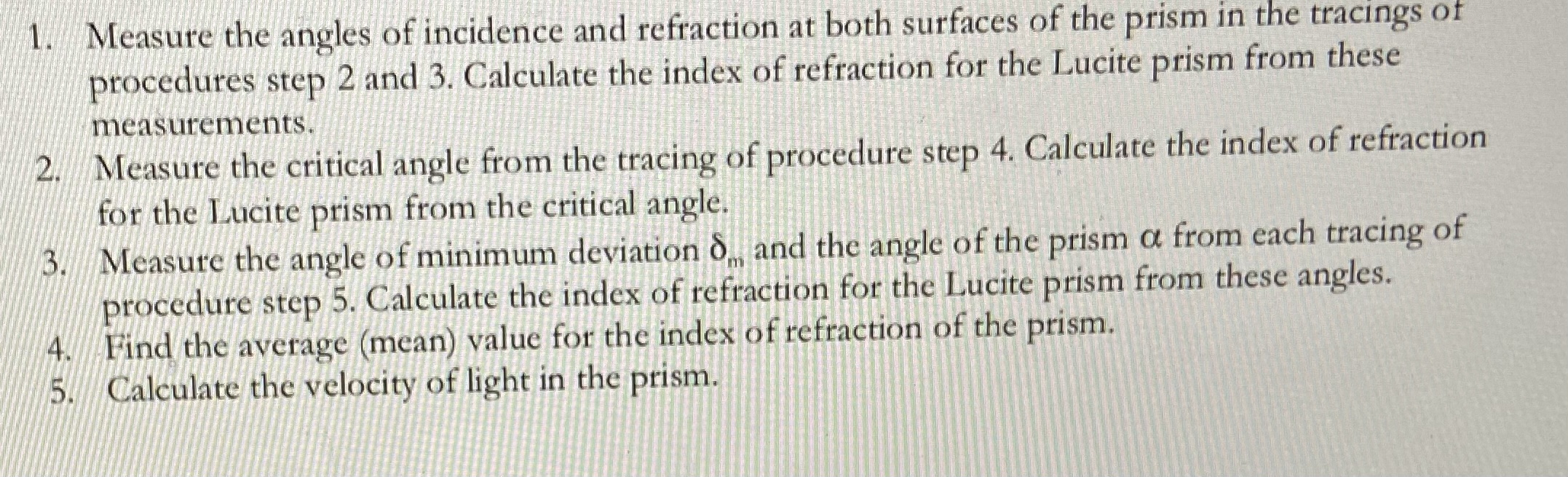 accompanied by a change in both the speed and wavelength of the