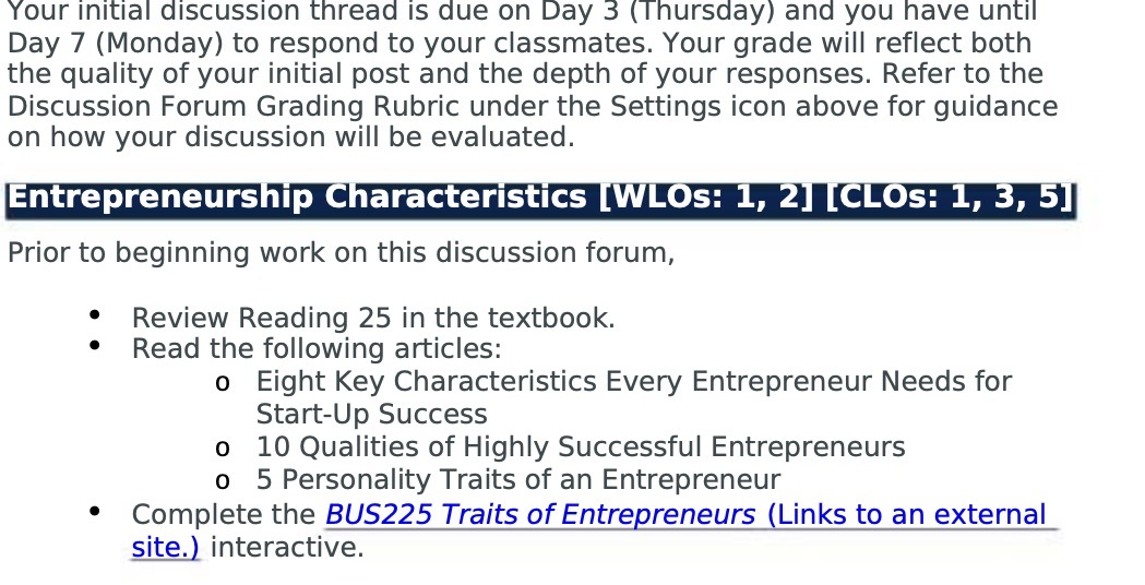  Your initial discussion thread is due on Day 3 (Thursday) and