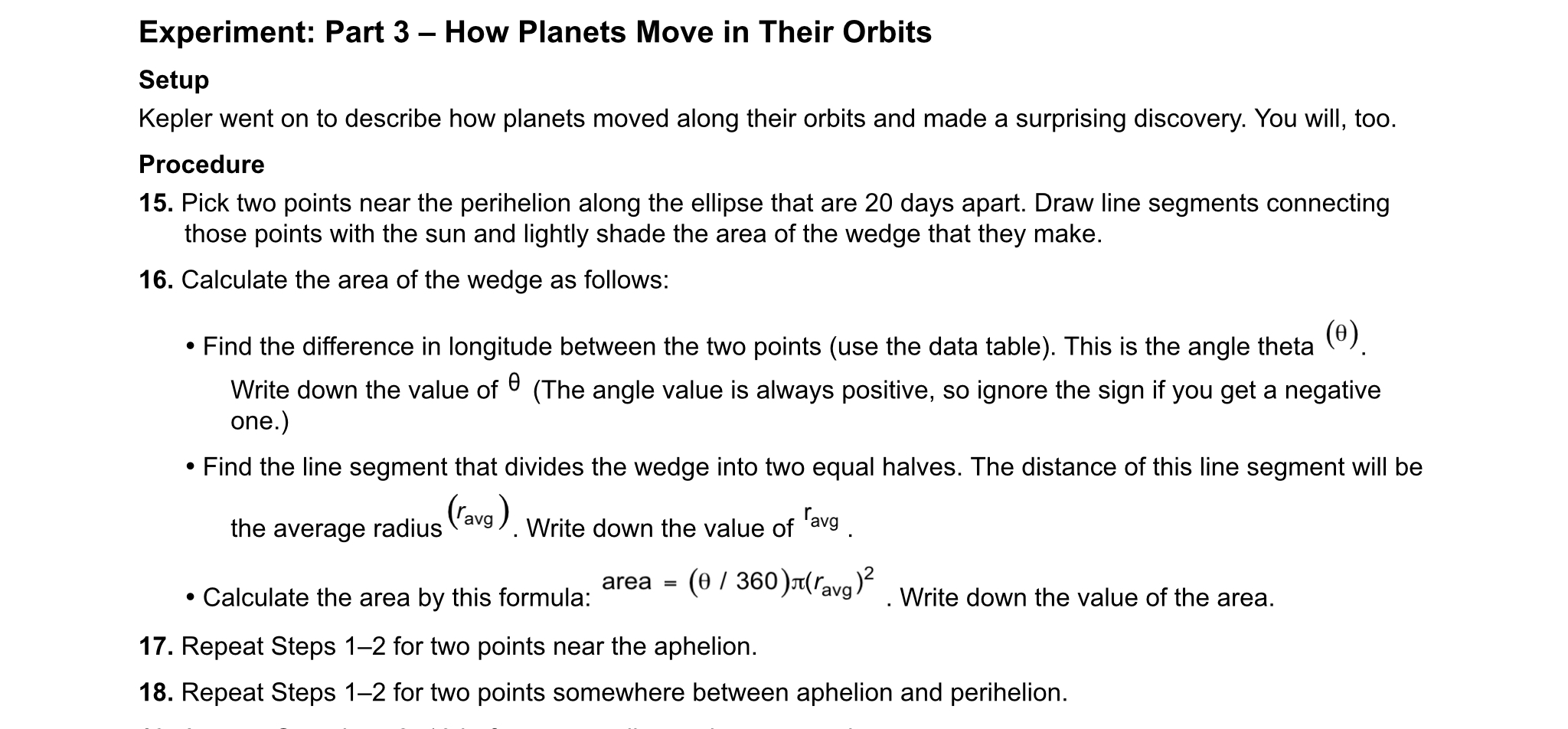  Experiment: Part 3 How Planets Move in Their Orbits Setup Kepler