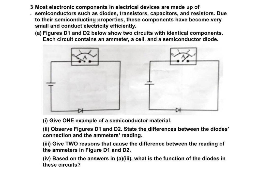 Answer the question below (a) 3 Most electronic components in electrical devices
