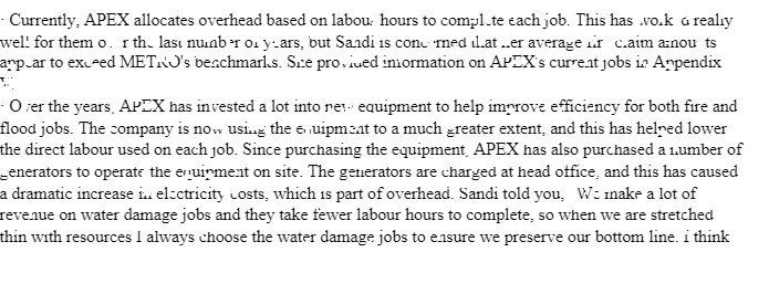  Currently, APEX allocates overhead based on labour hours to complete each