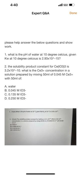 the pH of water at 10 degree celcius, given Kw at 10