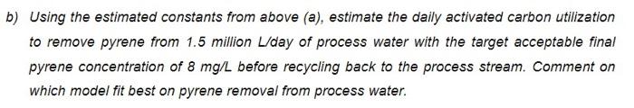 containing pyrene. The process water generated by the company is 1.5 million