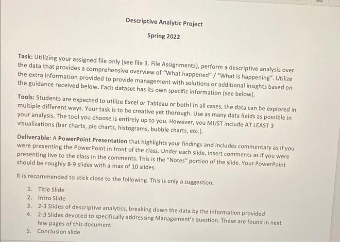  Pone Descriptive Analytic Project Spring 2022 Task: Utilizing your assigned file