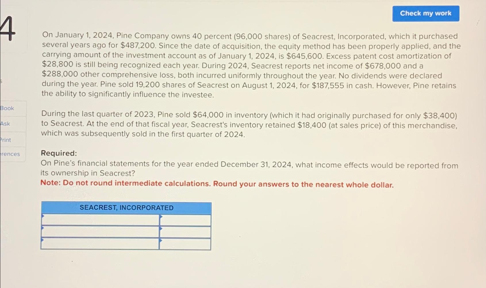  On January 1,2024, Pine Company owns 40 percent (96,000 shares) of