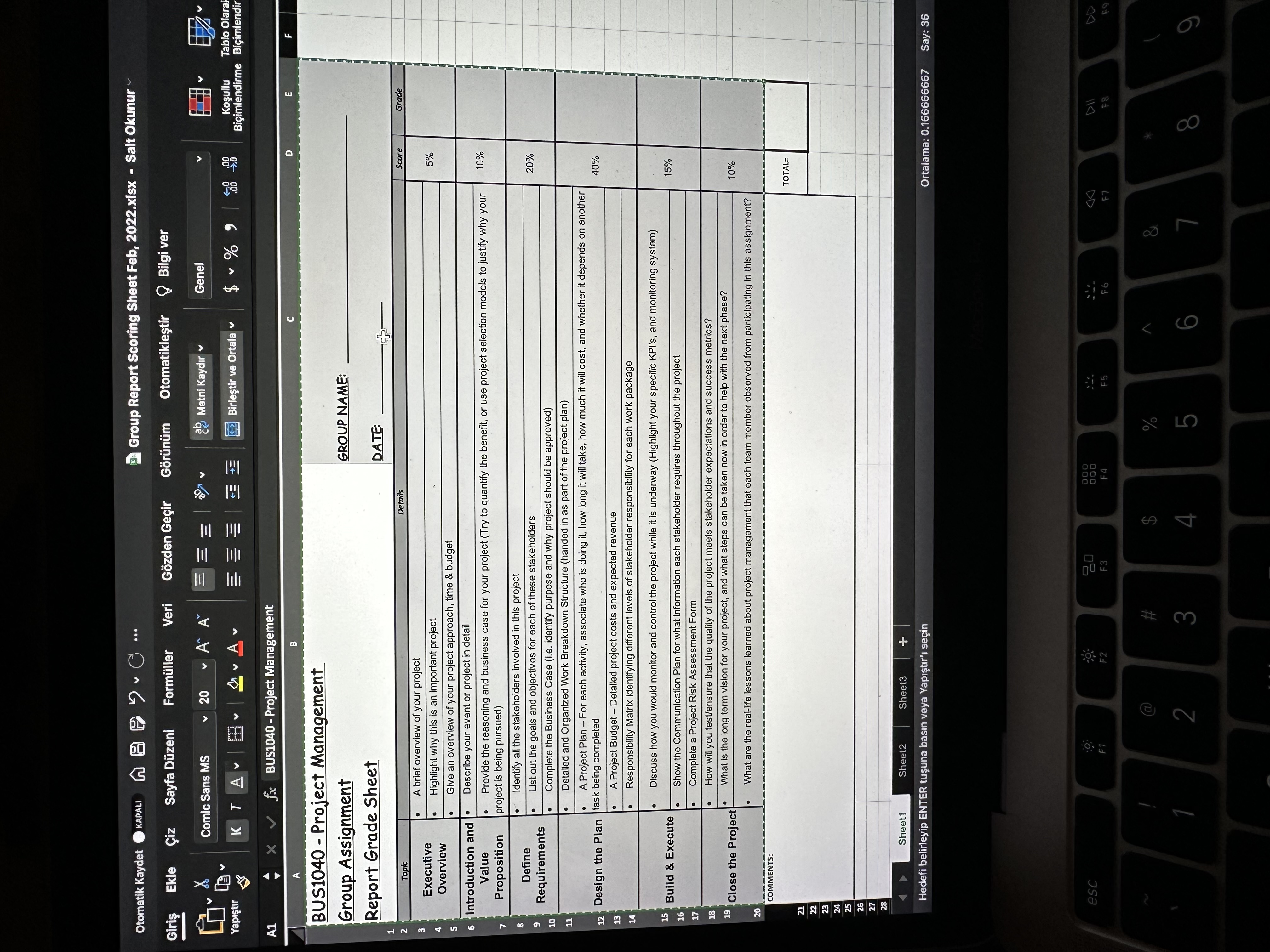 "BUS1040 - Project Management Group Assignment Report Grade Sheet" " GROUP NAME:
