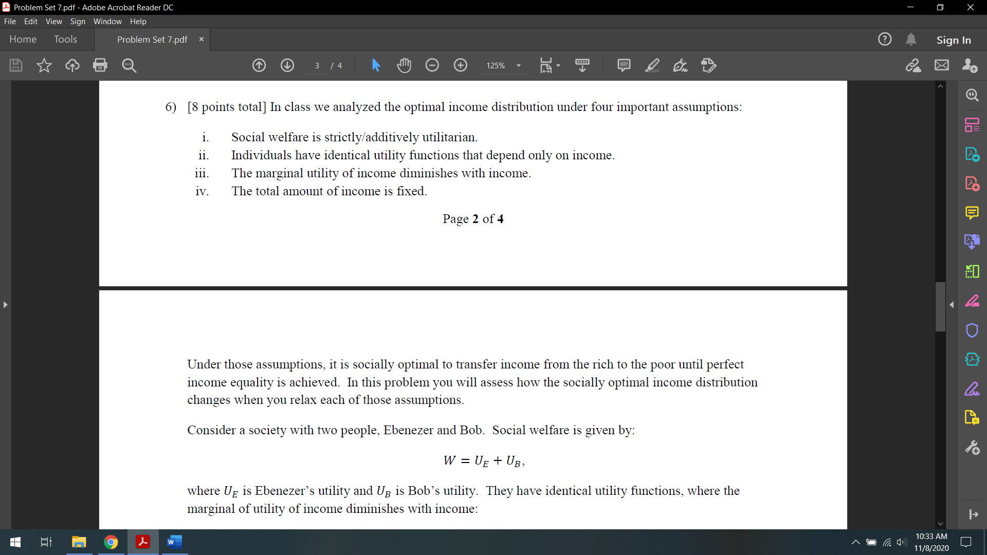  6) [8 points total] In class we analyzed the optimal income