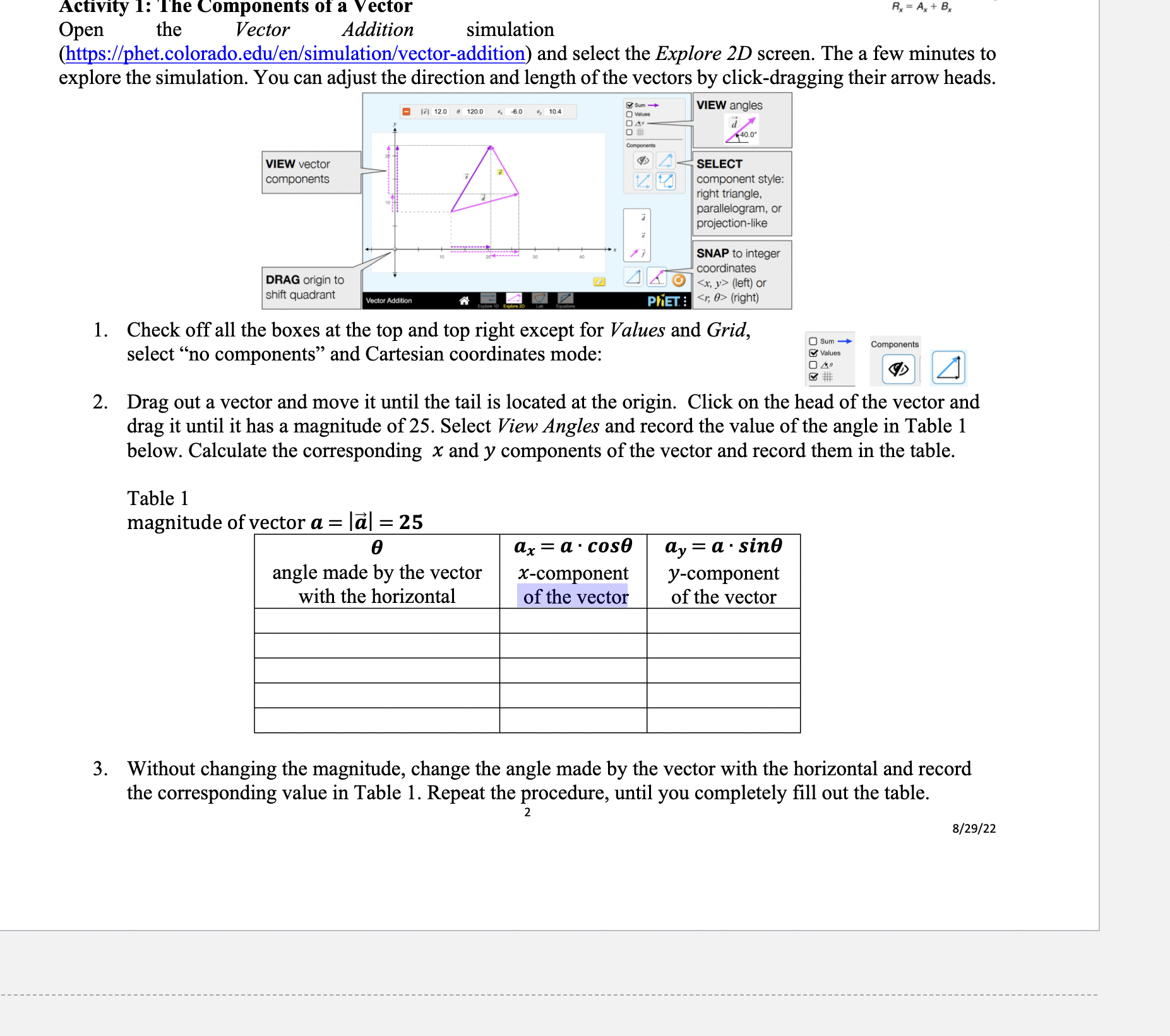 Activity 1: The Components of a Vector Open the Vector Addition