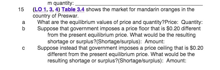 m quantity: 15 (LO 1, 3, 4) Table 3.4 shows the