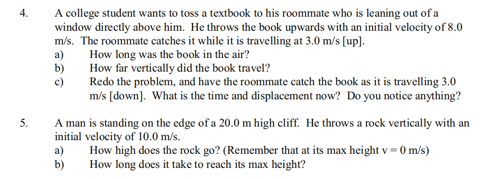 kinematics for uniform acceleration also apply to the special case of an