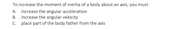 points along the axis are as if the rigid body is stationary.