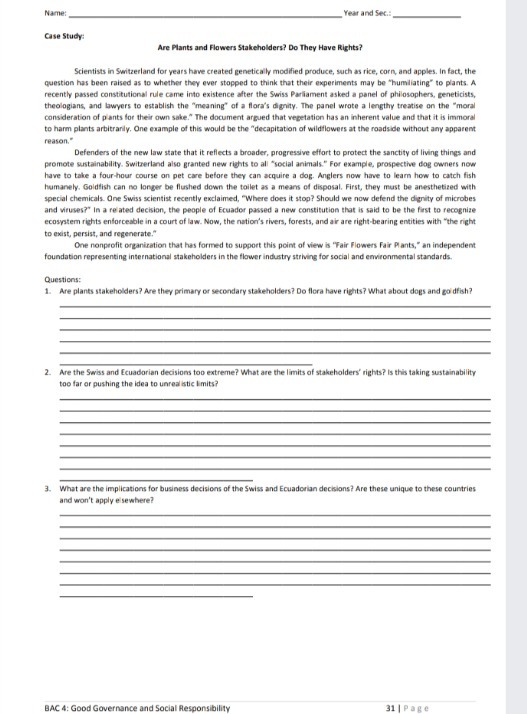  Name: Year and Sec.: Case Study: Are Plants and Flowers Stakeholders?