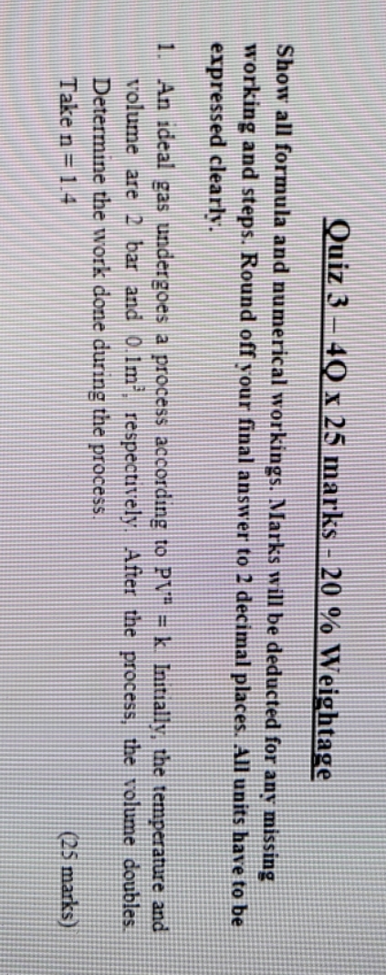 help to solve this question Quiz 3 . .40 x 25 marks