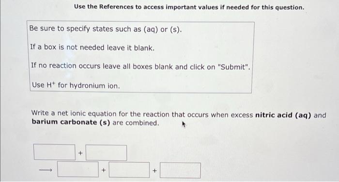  Use the References to access important values if needed for this