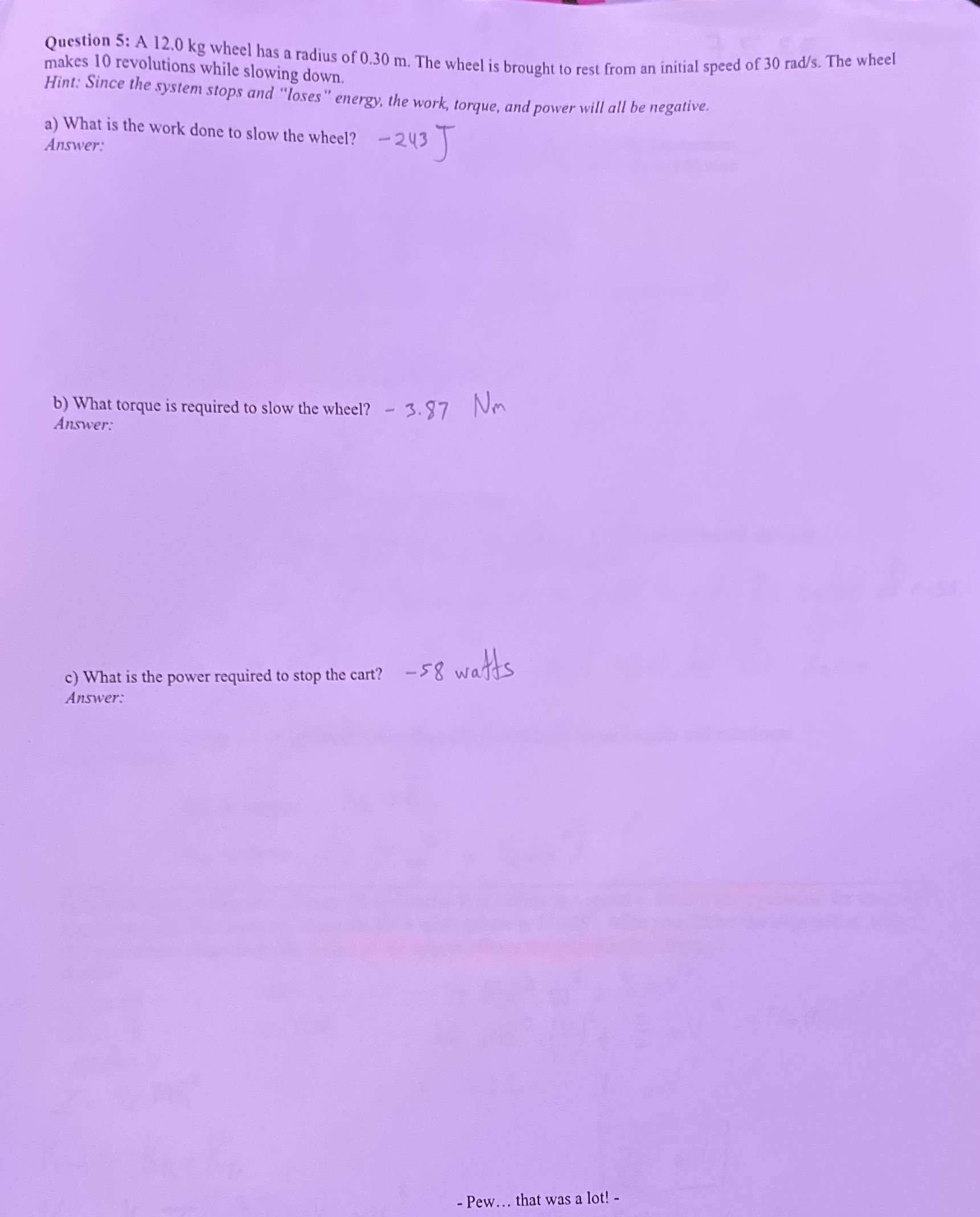Please solve with all working shown Question 5: A 12.0 kg wheel