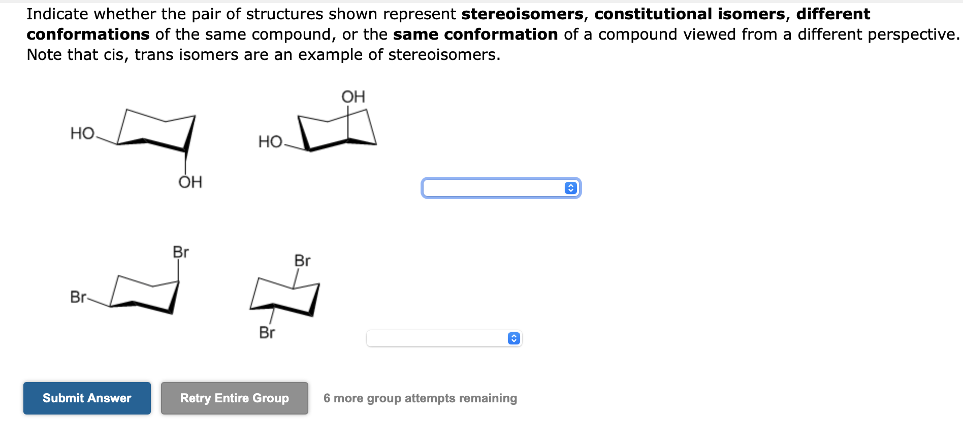 sec-butyl, and tert-butyl. Do not use italics. Indicate whether the pair of